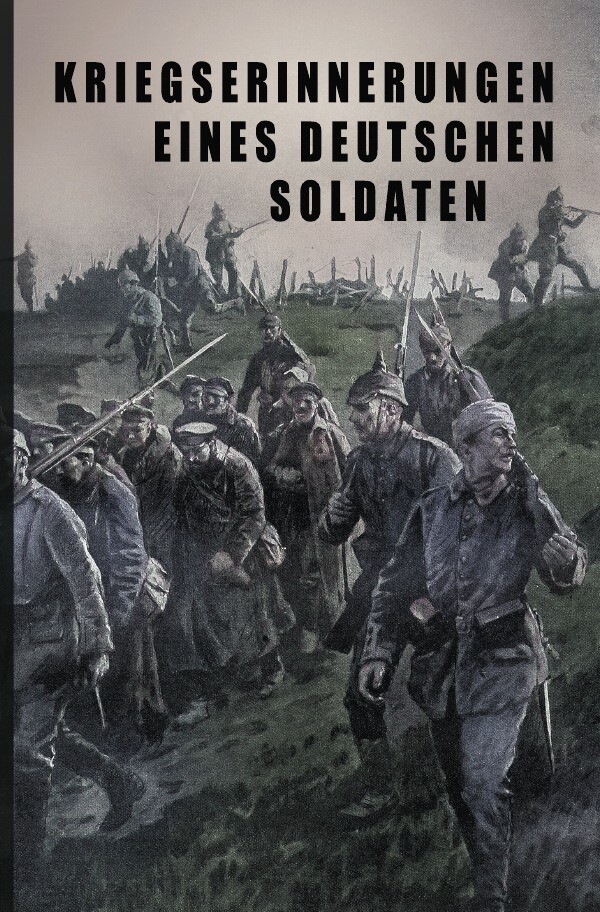 Image of Kriegs-Erinnerungen eines deutschen Soldaten