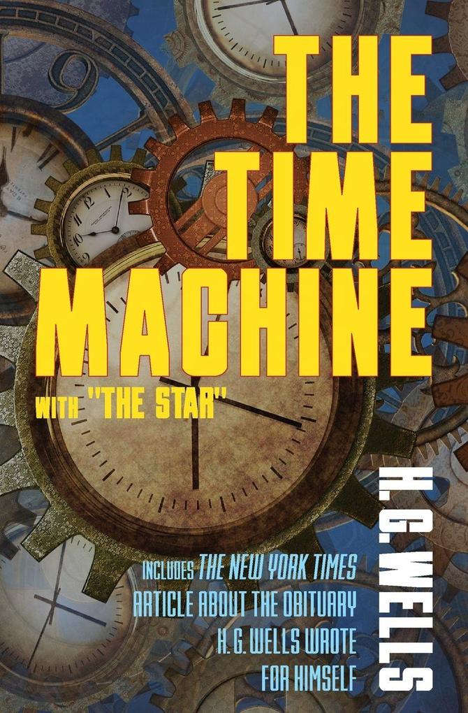 The Time Machine with 'The Star'