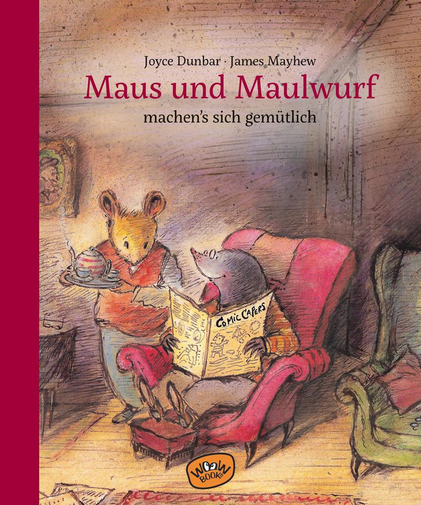 Image of Maus und Maulwurf machen sich's gemütlich (Bd. 2)