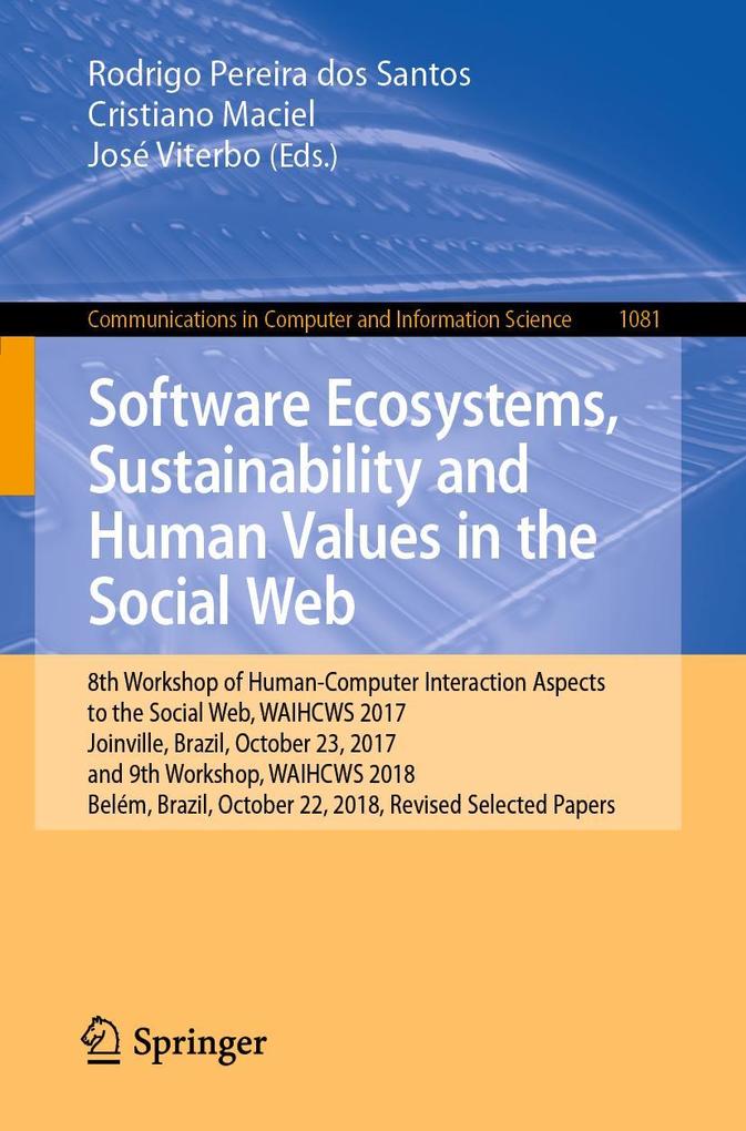 Software Ecosystems Sustainability and Human Values in the Social Web