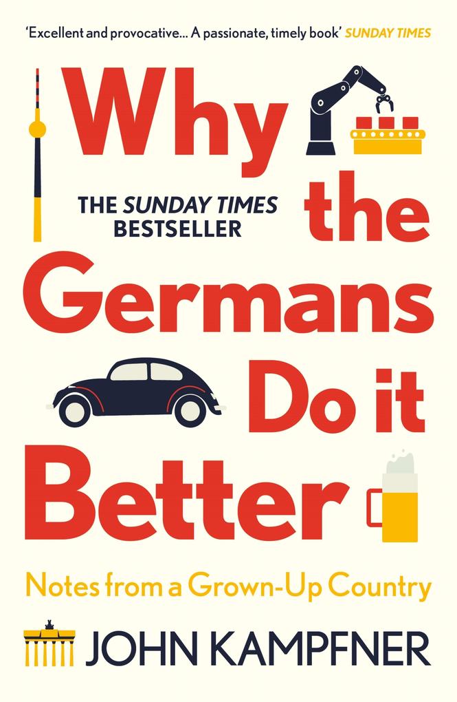 Atlantic Books Why The Germans Do It Better