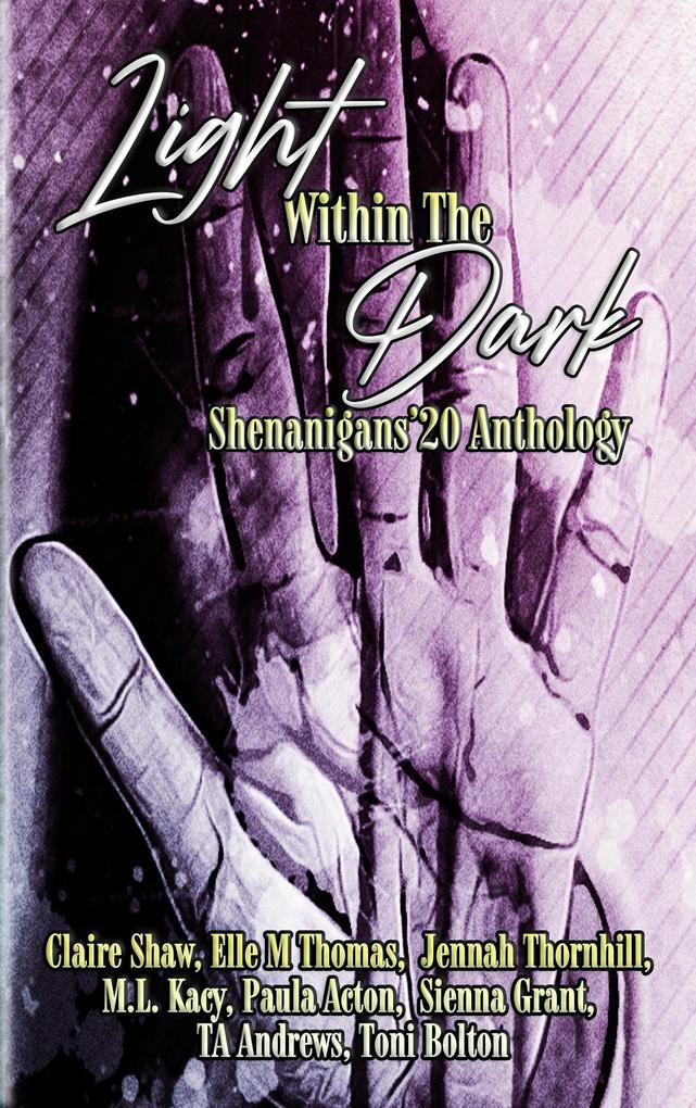 Light Within The Dark Shenanigans‘20 Anthology