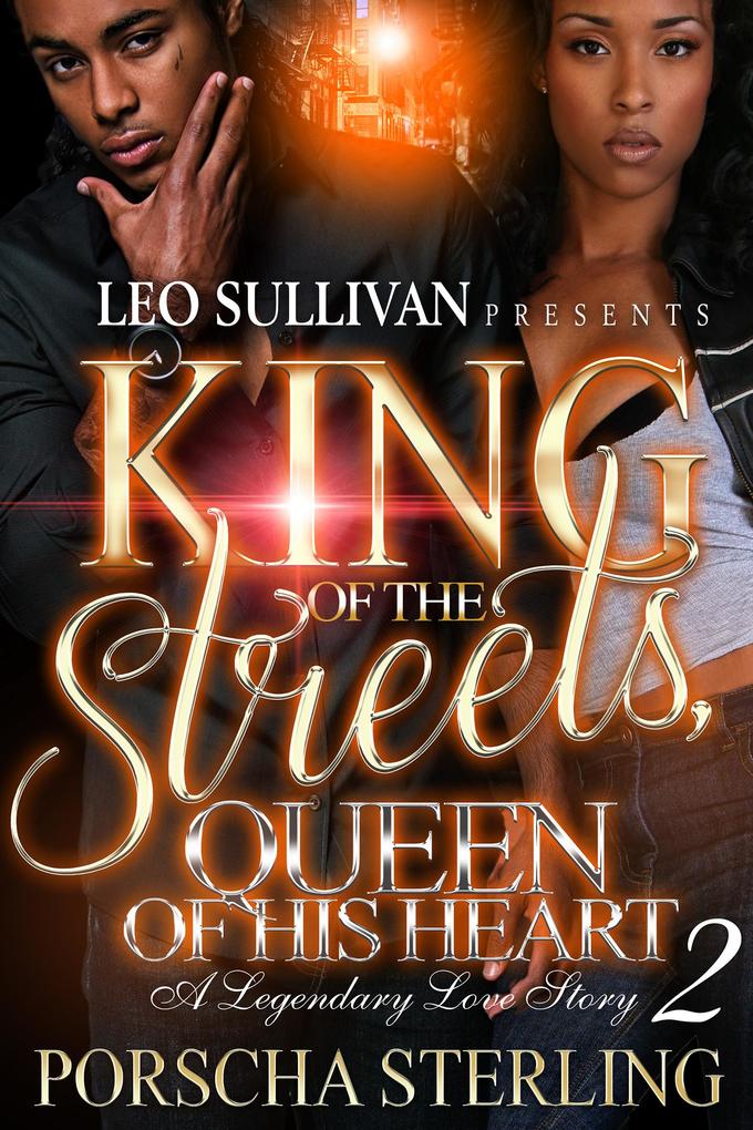 King of the Streets Queen of His Heart 2