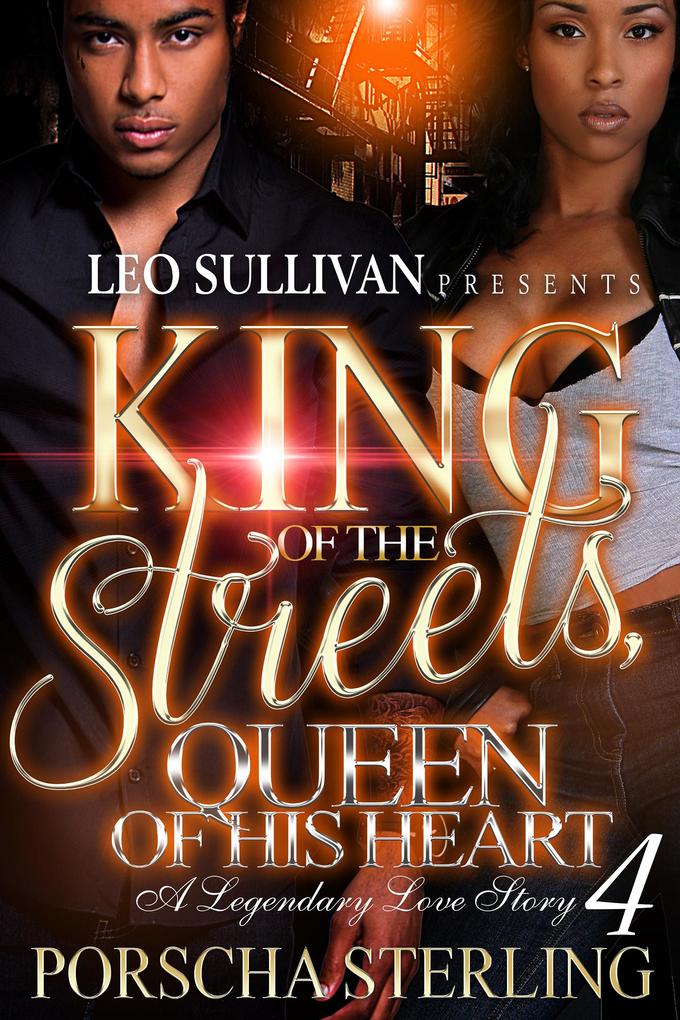 King of the Streets Queen of His Heart 4