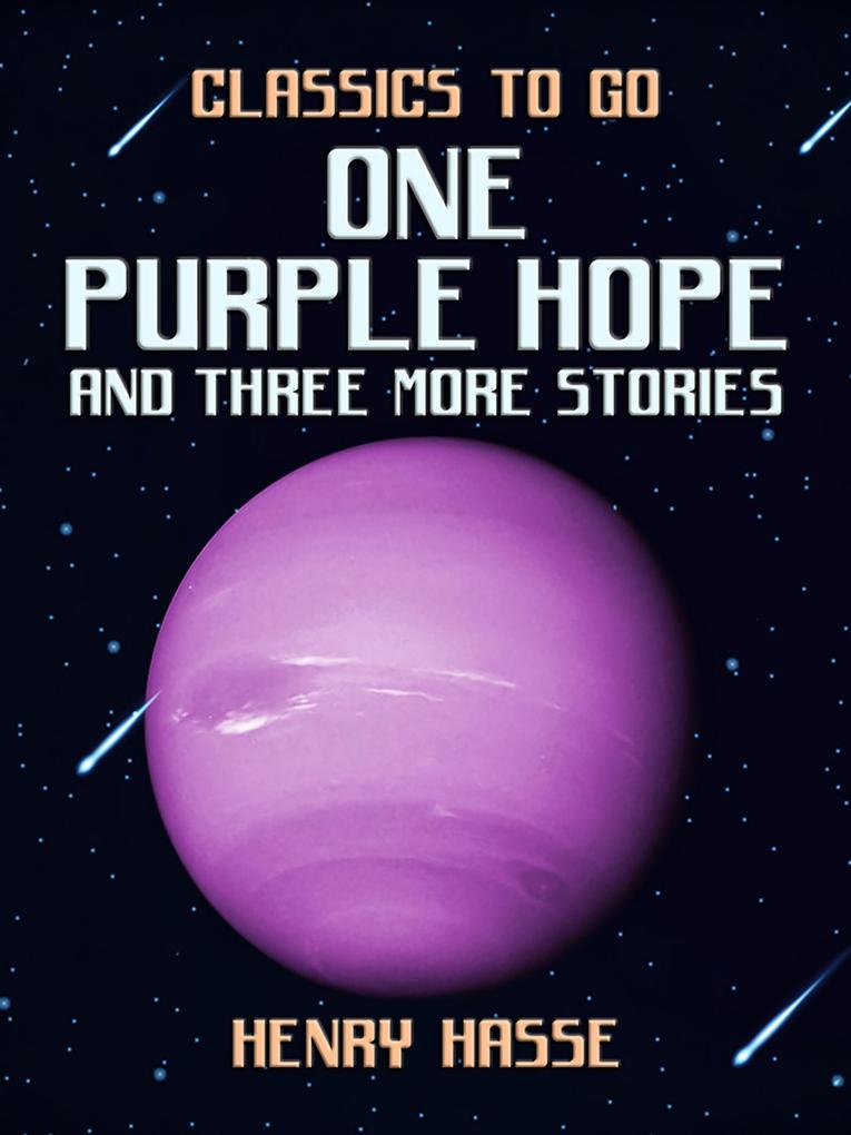One Purple Hope and three more Stories