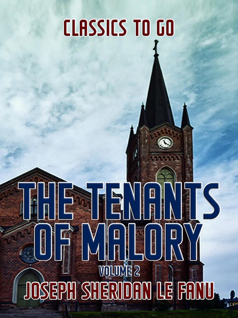 The Tenants of Malory Volume 2