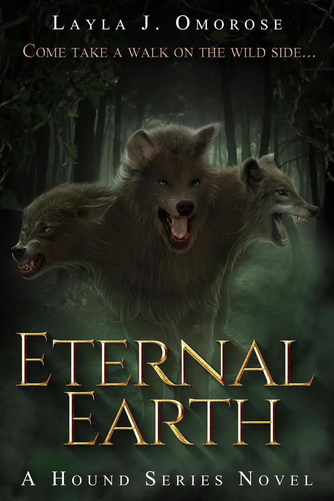 Eternal Earth (Hound Series #2)