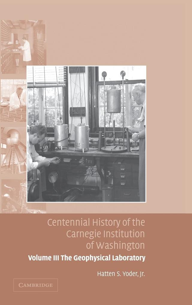 Centennial History of the Carnegie Institution of Washington