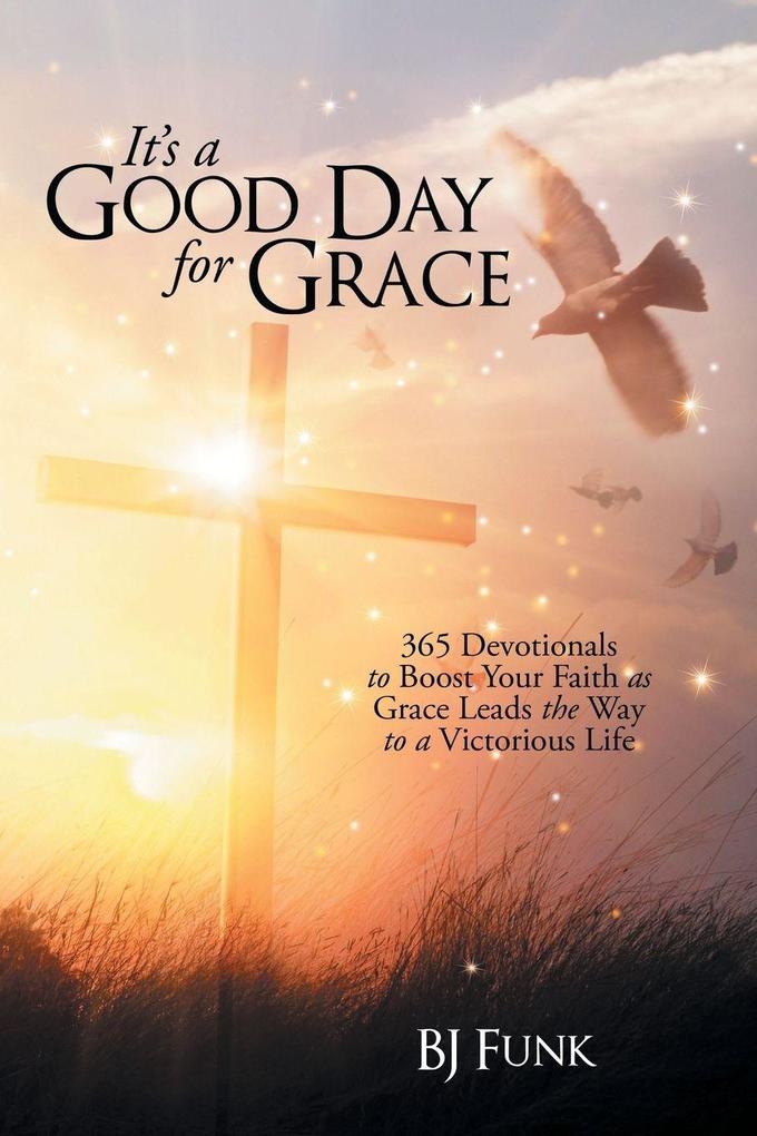 It's a Good Day for Grace