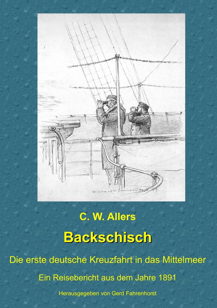 Backschisch - C. W. Allers