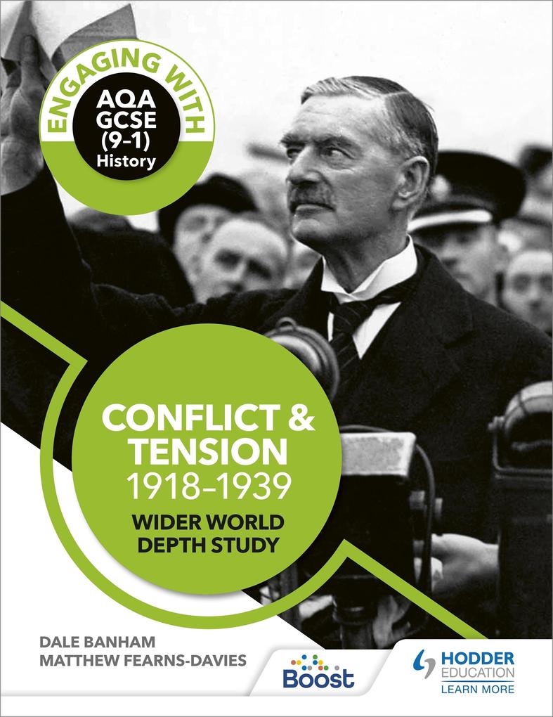 Engaging with AQA GCSE (9-1) History: Conflict and tension 1918-1939 Wider world depth study