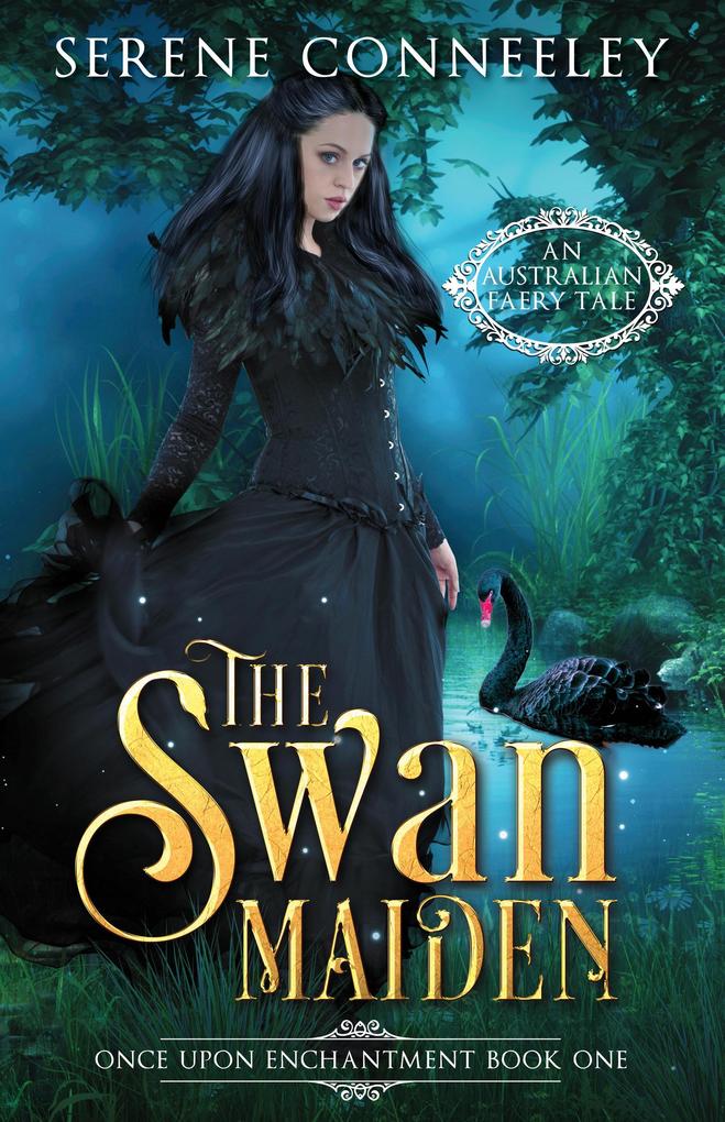The Swan Maiden (Once Upon Enchantment #1)