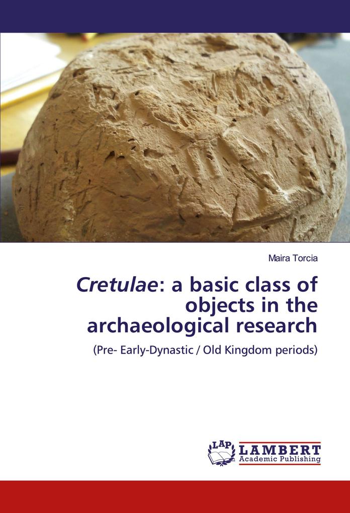 Cretulae: a basic class of objects in the archaeological research
