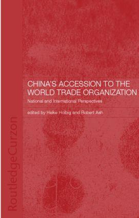 China‘s Accession to the World Trade Organization