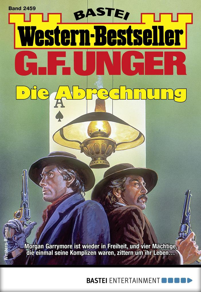 G. F. Unger Western-Bestseller 2459