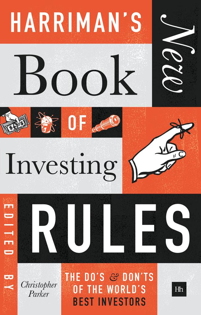 Harriman‘s NEW Book of Investing Rules