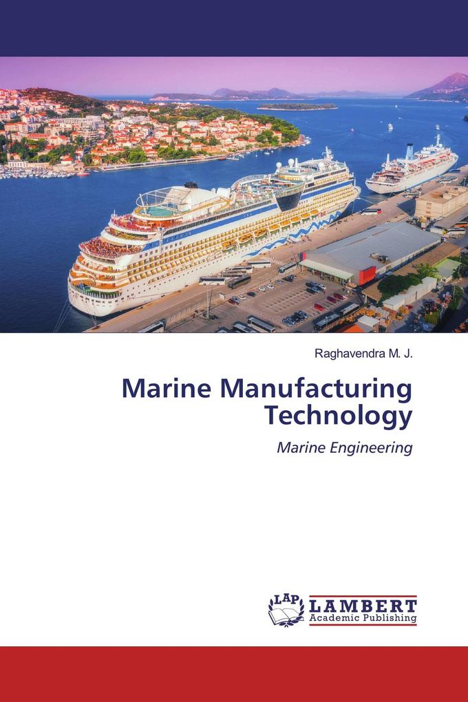 Marine Manufacturing Technology