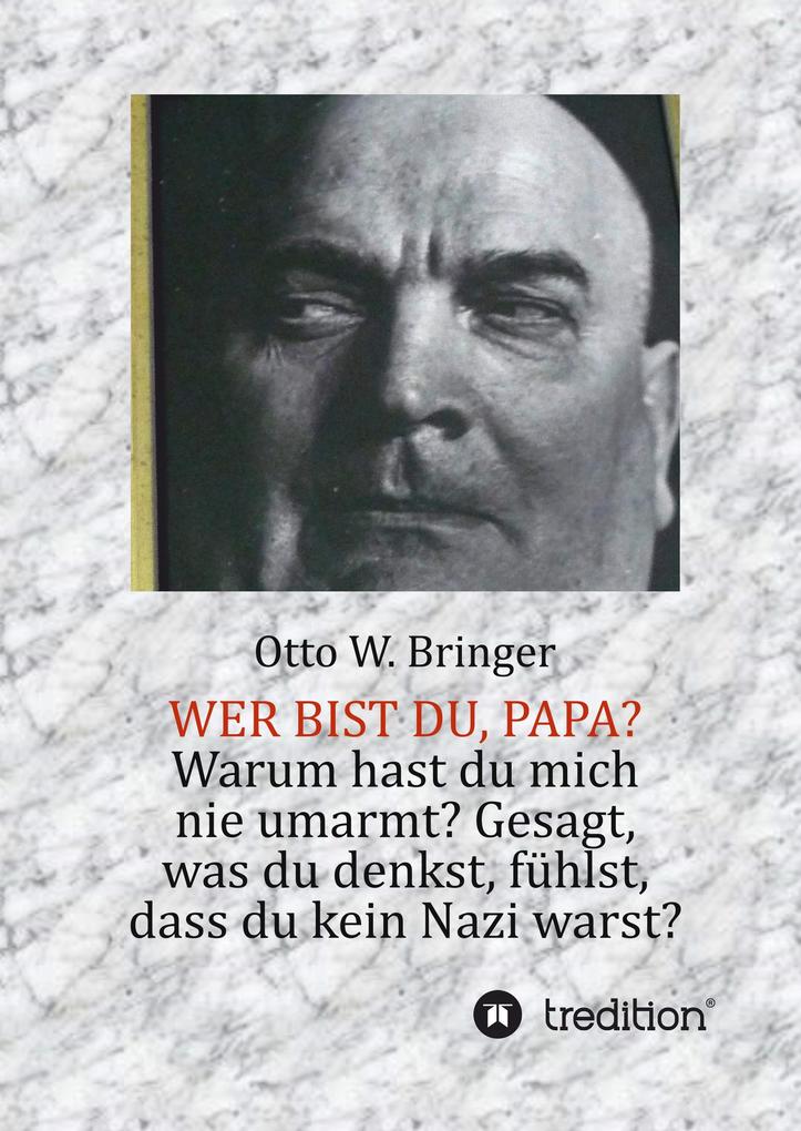 Image of Wer bist Du Papa?