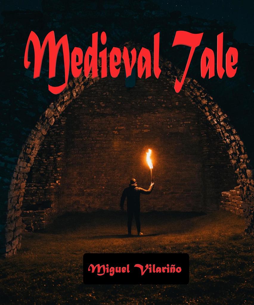 Medieval Tale