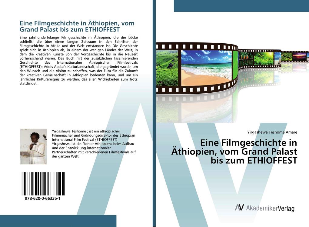 Eine Filmgeschichte in Äthiopien vom Grand Palast bis zum ETHIOFFEST