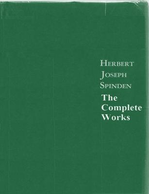 The Complete Works of Herbert Joseph Spinden