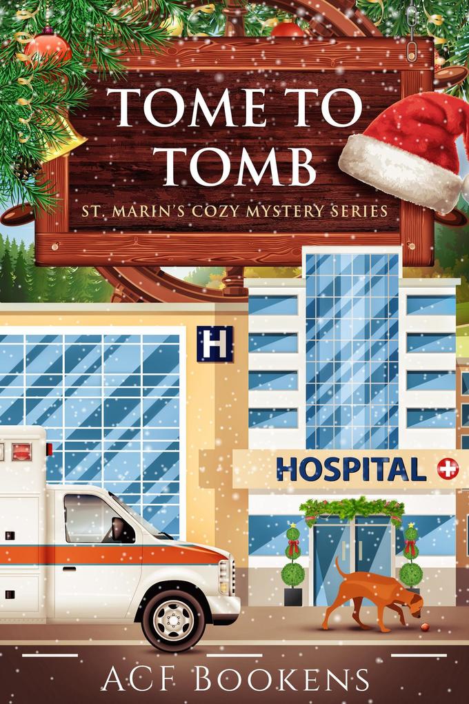 Tome To Tomb (St. Marin‘s Cozy Mystery Series #5)