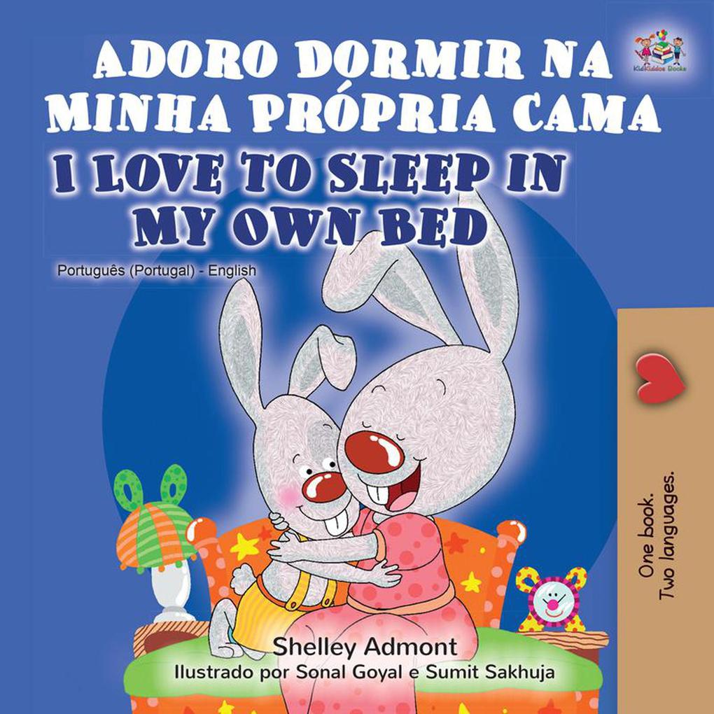 Adoro Dormir na Minha Própria Cama  to Sleep in My Own Bed (Portuguese English Portugal Collection)