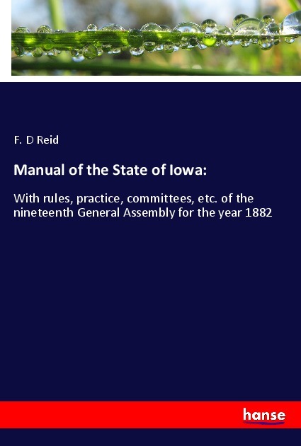 Manual of the State of Iowa: