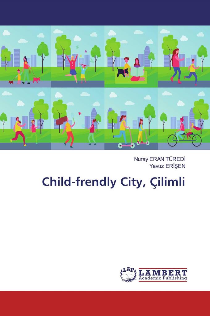 Child-frendly City Çilimli