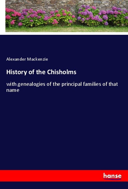 History of the Chisholms