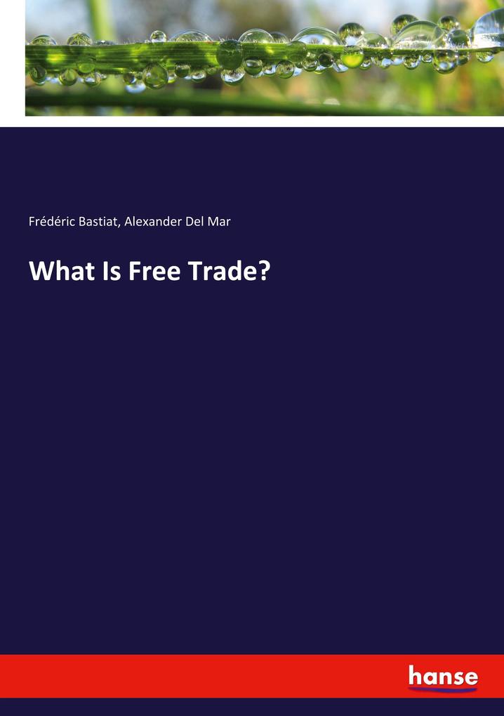 Image of What Is Free Trade?