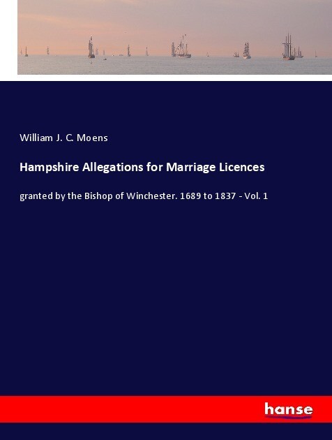 Hampshire Allegations for Marriage Licences