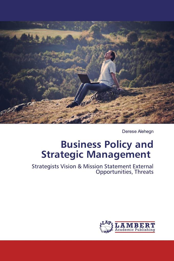 Business Policy and Strategic Management