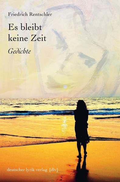 Image of Es bleibt keine Zeit