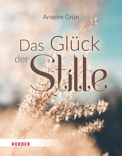 Image of Das Glück der Stille