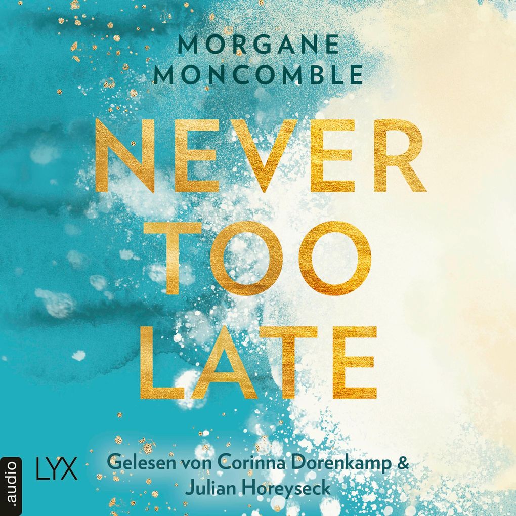 Never Too Late - Never Teil 2