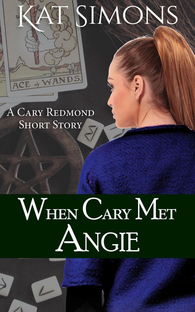 When Cary Met Angie (Cary Redmond Short Stories)