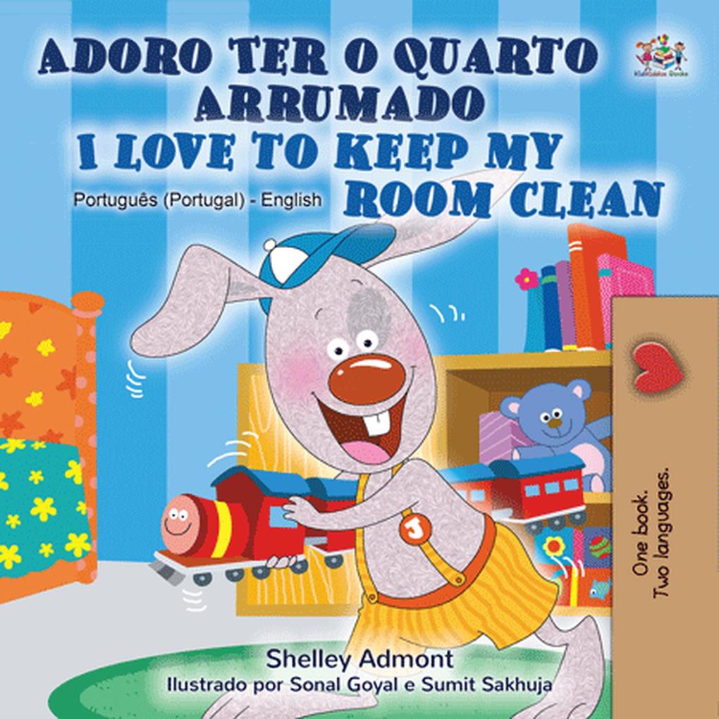 Adoro Ter o Quarto Arrumado  to Keep My Room Clean (Portuguese English Portugal Collection)
