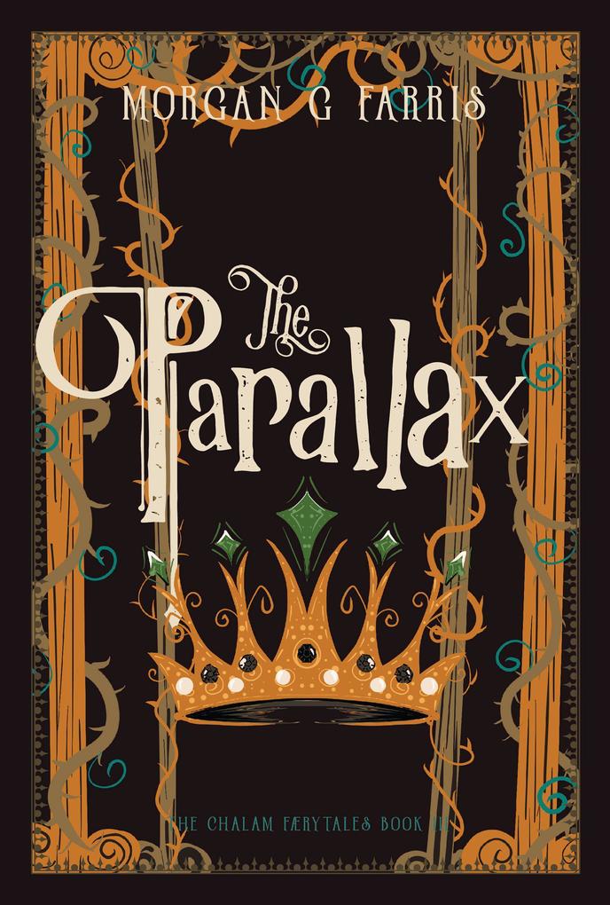 The Parallax (The Chalam Færytales #3)