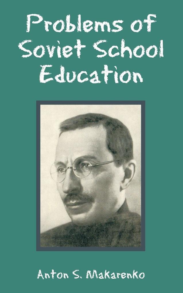 Problems of Soviet School Education
