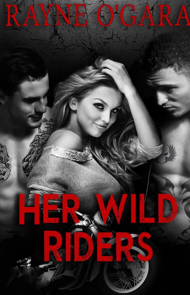 Her Wild Riders (Demon Rebels MC #1)