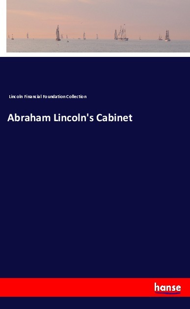 Abraham Lincoln's Cabinet