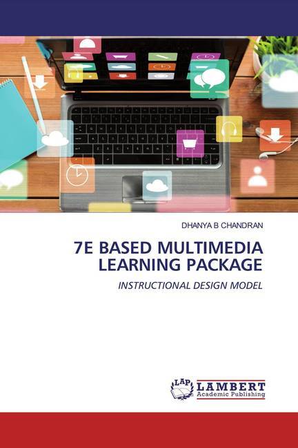 7E BASED MULTIMEDIA LEARNING PACKAGE