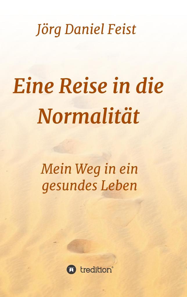 Image of Eine Reise in die Normalität