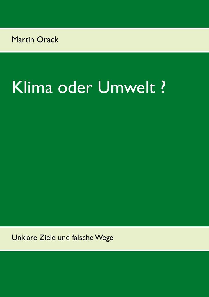 Klima oder Umwelt ?
