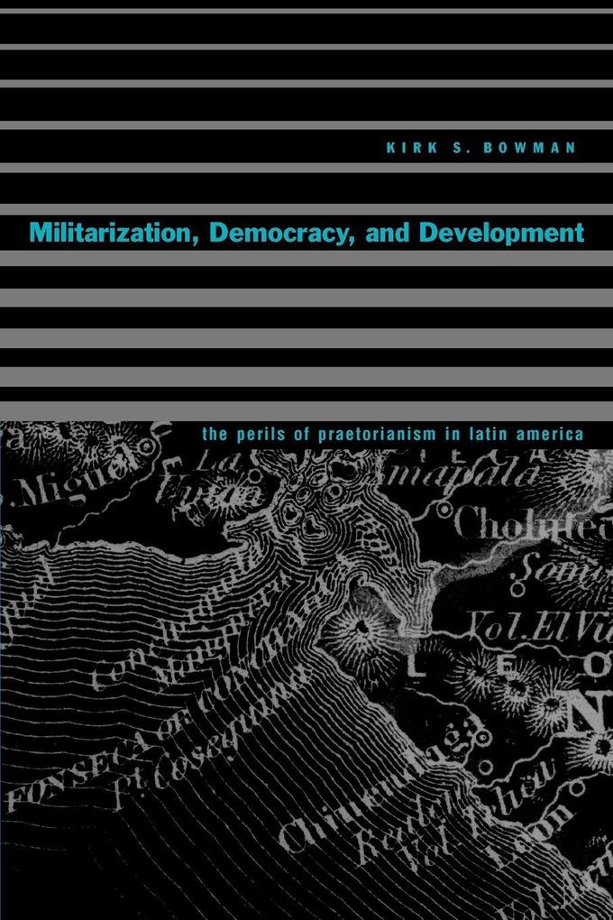 Militarization Democracy and Development