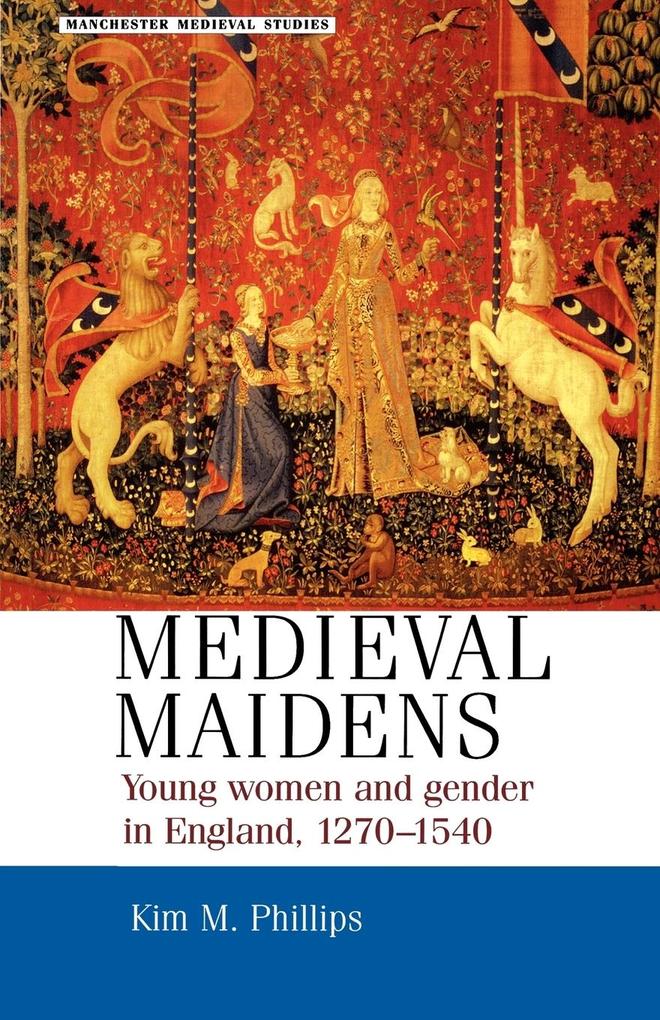 Medieval maidens