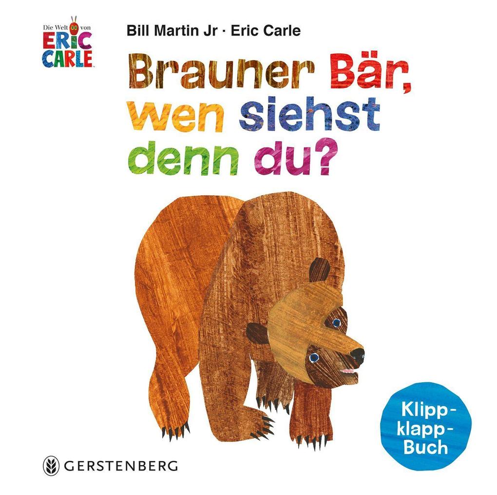 Brauner Bär wen siehst denn du?