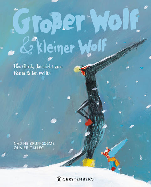 Image of Großer Wolf & kleiner Wolf - Das Glück das nicht vom Baum fallen wollte