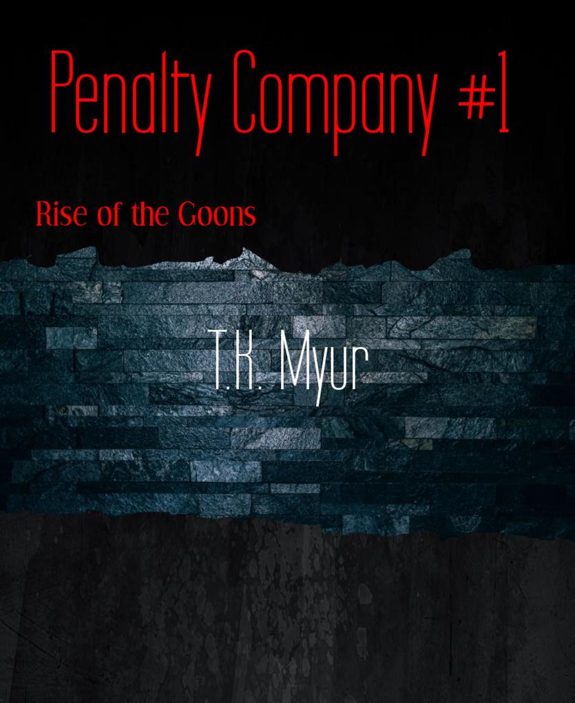 Penalty Company #1